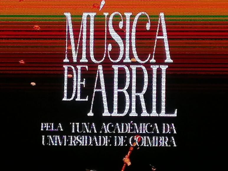 A Tuna Acad&eacute;mica de Coimbra apresenta M&uacute;sica de Abril