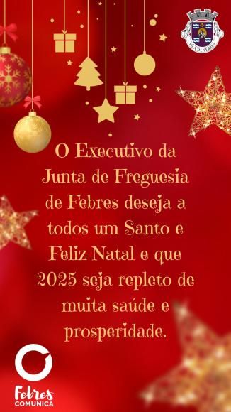 O Executivo da Junta de Freguesia deseja a todos Boas Festas